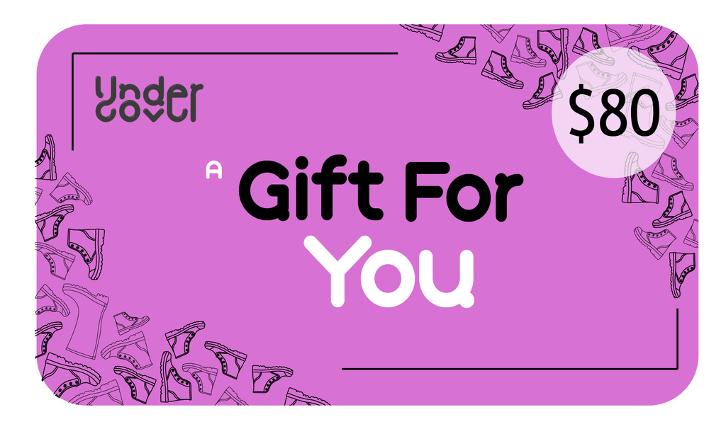 UNDERCOVER GIFT CARD $80